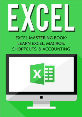 Excel Excel Mastering Learn Excel Macros Shortcuts and Accounting Book