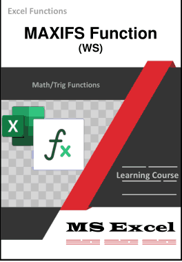 Excel MAXIFS Function How to Use in Worksheet Book