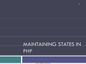 Maintaining States in PHP PHP Lecture 11 Note Book