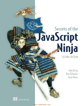 Secrets of the JavaScript Ninja 2nd Edition Book