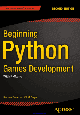 Beginning Python Games Development 2nd Edition with PyGame Book