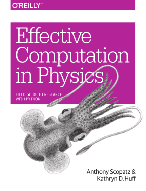 Effective Computation in Physics Field Guide To Research with Python Book