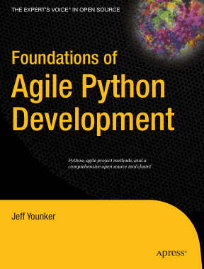 Foundations of Agile Python Development Book