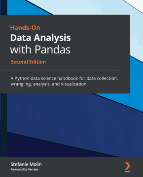 Hands-On Data Analysis with Pandas A Python data Science Handbook 2nd Edition Book