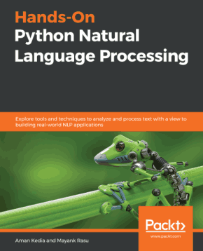 Hands-On Python Natural Language Processing Book