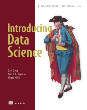 Introducing Data Science Big Data Machine Learning and more using Python tools Book