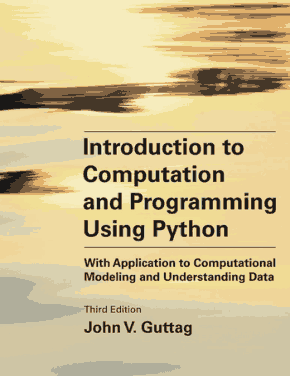 Introduction to Computation and Programming Using Python 3rd Edition Book