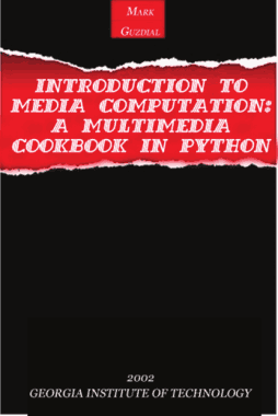 Introduction to Media Computation A Multimedia Cookbook in Python Book