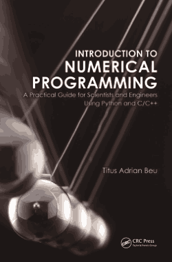 Introduction To Numerical Programming A Practical Guide For Python and C Cpp Book