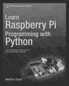 Learn Raspberry Pi Programming with Python Book