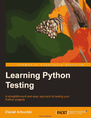 Learning Python Testing A Straightforward and Approach To Testing Your Python Projects Book