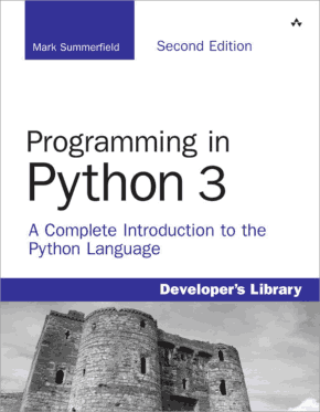 Programming in Python 3 Second Edition Book