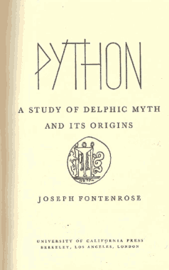 Python A Study of Delphic Myth and Its Origins Book