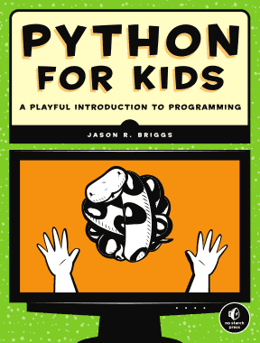 Python for Kids A Playful Introduction to Programming Book