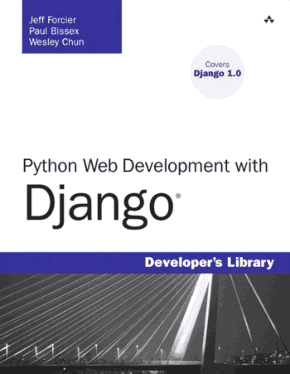 Python Web development with Django Covers Django Book