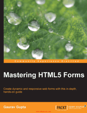 Mastering HTML5 Forms Book