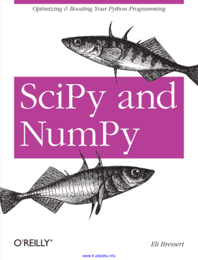 SciPy and NumPy Optimizing Boosting your Python Programming Book