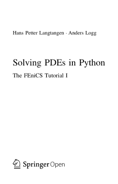 Solving PDEs in Python The FEniCS Tutorial Book