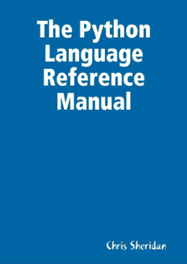 The Python Language Reference Manual Book