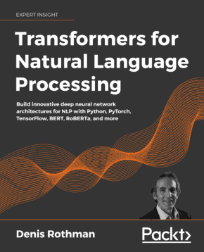 Transformers for Natural Language Processing with Python PyTorch Book