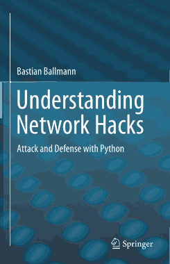 Understanding Network Hacks Attack and Defense with Python Book