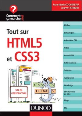 Tout sur HTML5 et CSS3 Book