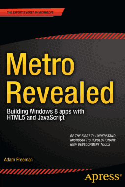 Metro Revealed Building Windows 8 Apps with HTML5 and JavaScript Book