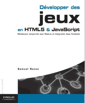 Developper des Jeux en HTML5 and JavaScript Node.js Book