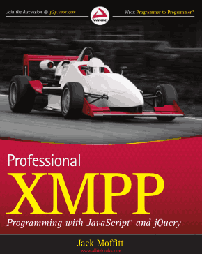 Professional XMPP Programming with JavaScript and jQuery Book